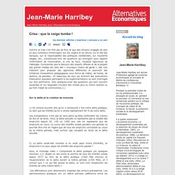 Jean-Marie Harribey » Blog Archive » Crise : que la neige tombe !