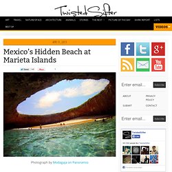 Mexico’s Hidden Beach at the Marieta Islands