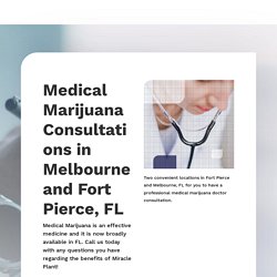 Medical Marijuana Doctor Consultation near Fort Pierce & Melbourne, FL