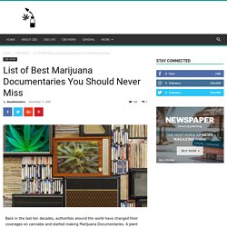 7 Best Marijuana Documentaries you Must Watch