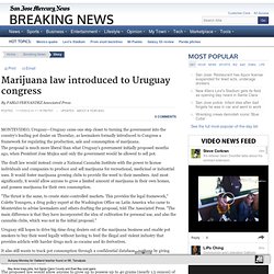 Marijuana law introduced to Uruguay congress