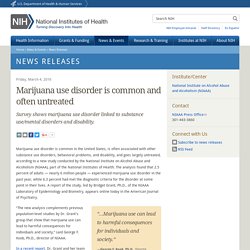 Marijuana use disorder is common and often untreated