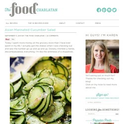 Asian Marinated Cucumber Salad - The Food Charlatan