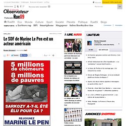 Le SDF de Marine Le Pen est un acteur américain