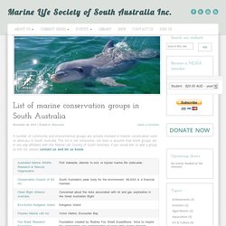 List of marine conservation groups in South Australia
