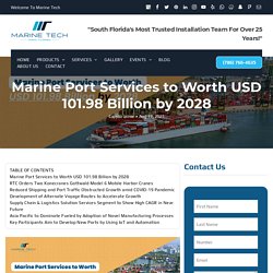 Marine Port Services to Worth USD 101.98 Billion by 2028