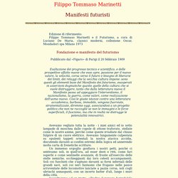 Filippo Tommaso Marinetti - Manifesto del Futurismo