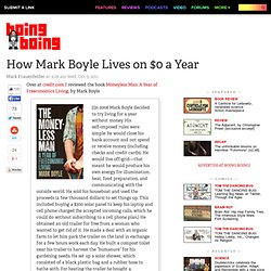 How Mark Boyle Lives on $0 a Year