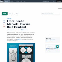 From Idea to Market: How We Built Gradient