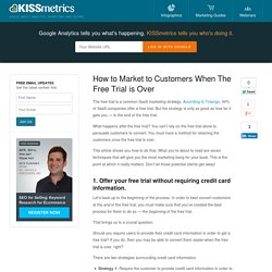 How to Market to Customers When The Free Trial is Over