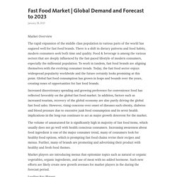 May 2021 Report on Global Fast Food Market Size, Share, Value, and Competitive Landscape 2021