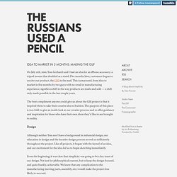 Idea to Market in 5 Months: Making the Glif - The Russians Used a Pencil