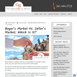 Buyer’s Market Vs. Seller’s Market: Which Is It? - GrahamBelle Group - REI