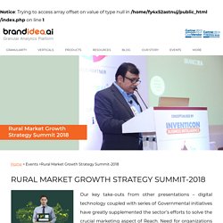 Rural Market Growth Strategy Summit-2018