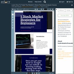 Learn How To Trade The Market In Stock Technical Analysis Course