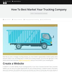 How to Market Trucking Companies