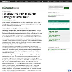 For Marketers, 2021 Is Year Of Earning Consumer Trust 01/07/2021