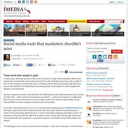 Social media tools that marketers shouldn&#039;t miss - iMediaCo