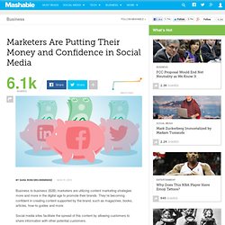 Marketers Are Putting Their Money and Confidence in Social Media