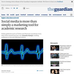 Social media is more than simply a marketing tool for academic research