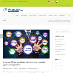 How can Digital Marketing Agencies help you grow your business in US? - Acreaty.us