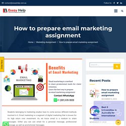 Easy StepsTo Prepare Email Marketing Assignment