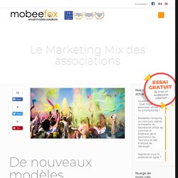 Le Marketing Mix des associations - Mobeefox
