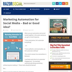Marketing Automation for Social Media, Good or Bad Idea?