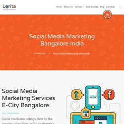 Best Social Media Marketing E-city Bangalore India,Facebook,Twitter,LinkedIn