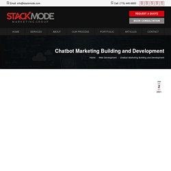 Chatbot Marketing Building and Development - Stack Mode