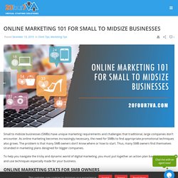 Online Marketing 101 for Small to Midsize Businesses - 20four7VA