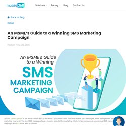 An MSME's Guide to a Winning SMS Marketing Campaign - Mobile360
