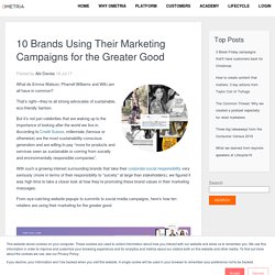 10 Brands Using Their Marketing Campaigns for the Greater Good