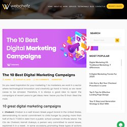 The 10 Best Digital Marketing Campaigns - Webchefz