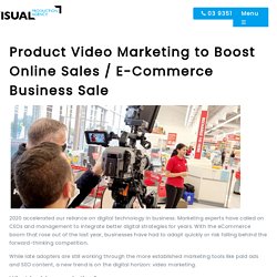 Product Video Marketing to Boost Online Sales/E-Commerce Business Sale