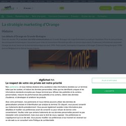 Orange : Etudes, Analyses Marketing et Communication de Orange
