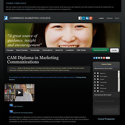 CIM CAM Diploma in Marketing Communications Cambridge Marketing College - Cambridge Marketing College