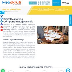 Digital Marketing Companies in Nagpur – Online Marketing – Webakruti