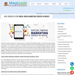 Social Media Marketing Company in Kochi, Kerala - Magiccodz