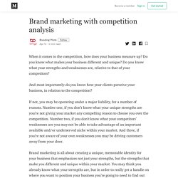 Brand marketing with competition analysis - Branding Pilots - Medium