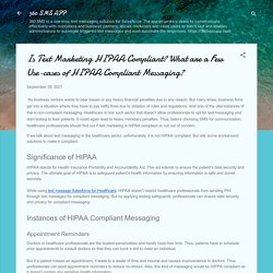 Is Text Marketing HIPAA Compliant? What are a Few Use-cases of HIPAA Compliant Messaging?