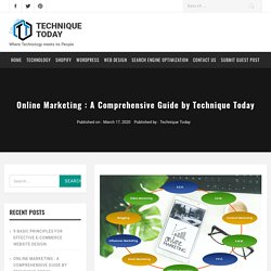 Online Marketing : A Comprehensive Guide by Technique Today