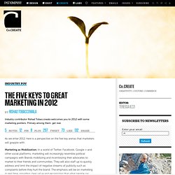 The Five Keys To Great Marketing In 2012