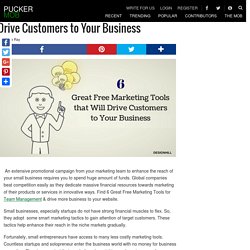 6 Great Free Marketing Tools that Will Drive Customers to Your Business