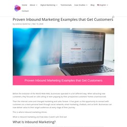 Proven Inbound Marketing Examples that Get Customers