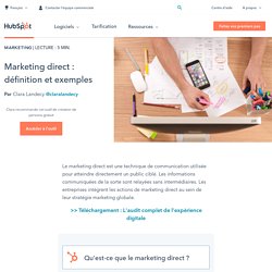 Marketing direct : définition et exemples