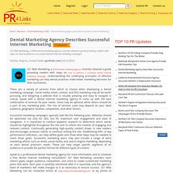 Dental Marketing Agency Describes Successful Internet Marketing