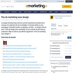 Pas de marketing sans design - Les fondamentaux du marketing