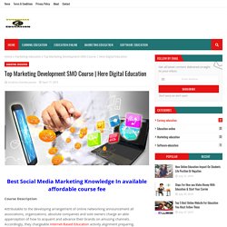 Top Marketing Development SMO Course