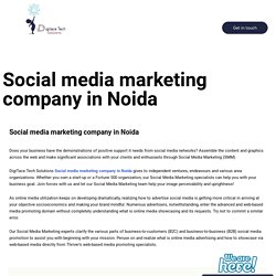 Social Media Marketing Company in Noida​ - DigiTace Tech Solutions